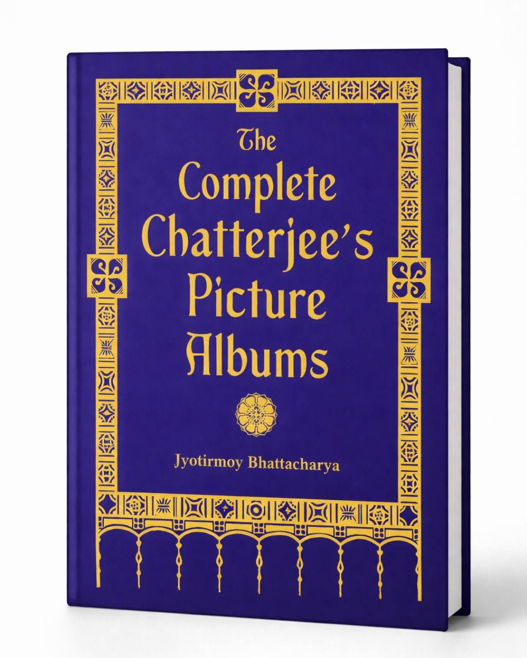 THE COMPLETE CHATTERJEE'S PICTURE ALBUMS